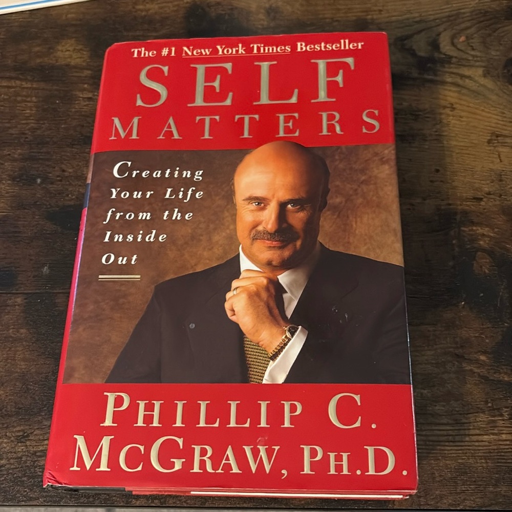 Self Matters by Phillip C. McGraw, PH.D. Hardcover book